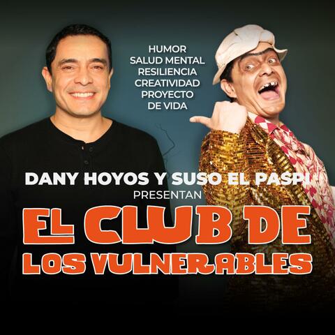 El Club de los Vulnerables (feat. Dany Hoyos)