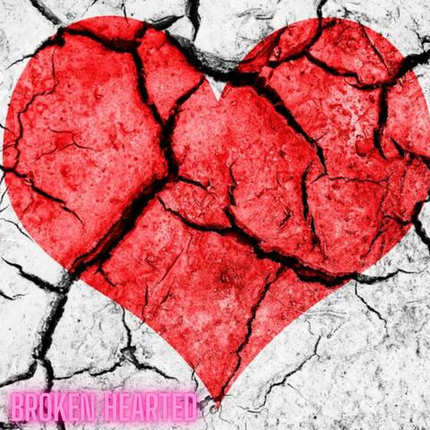 BROKEN HEARTEDD
