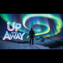 Up and Away