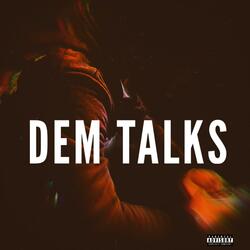 Dem Talks