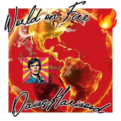 World's on Fire from 911 til now