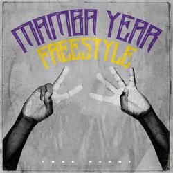 Mamba Year Freestyle