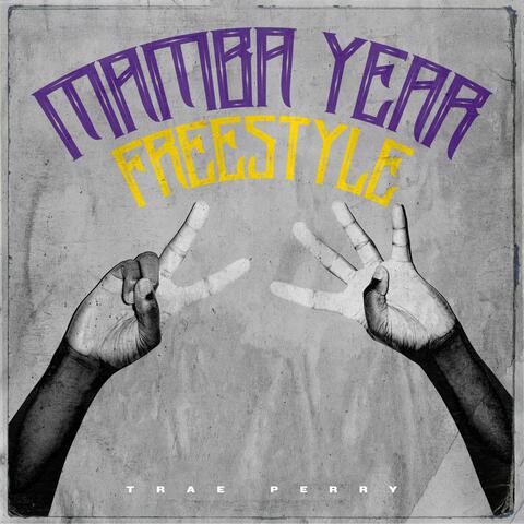 Mamba Year Freestyle