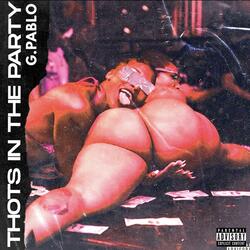 Thots In The Party