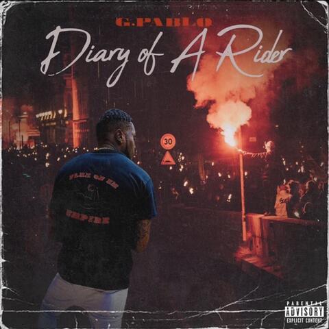 Diary Of A Rider (feat. XxHail Diamond )