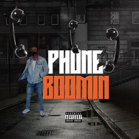 Phone Boomin