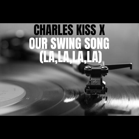 Our Swing Song (La,La,La,La)