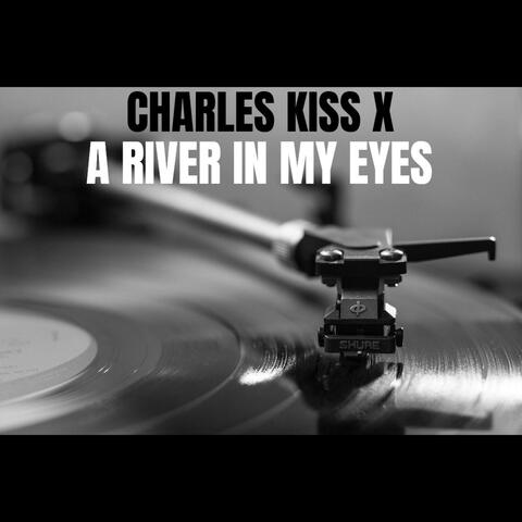 A River in My Eyes