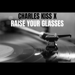 Raise Your Glasses