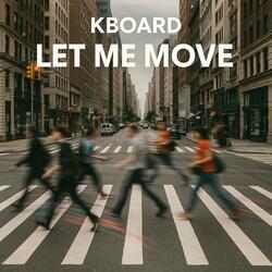 Let Me Move
