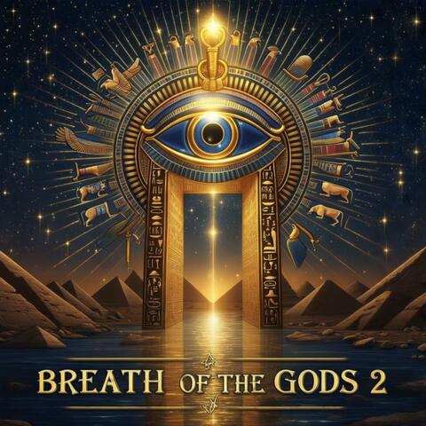 BREATH OF THE GODS 2