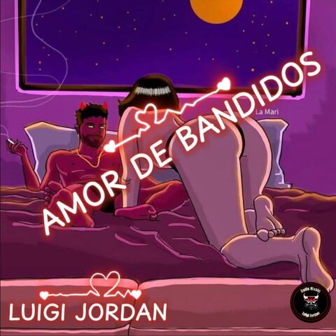 AMOR DE BANDIDOS