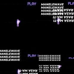 MANELEWAVE RASA MA-TI (Slowed & Reverb)