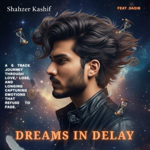 Dreams In Delay