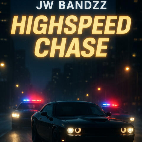 HighSpeed Chase