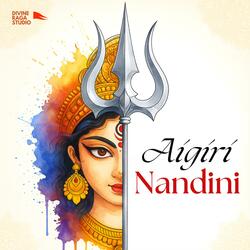 Aigiri Nandini (Maa Durga)