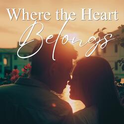 Where the Heart Belongs