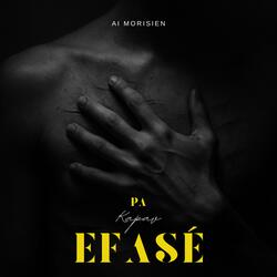 Pa Kapav Efasé
