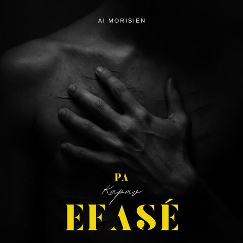 Pa Kapav Efasé
