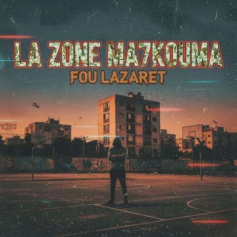 La Zone Ma7kouma (Radio Edit)
