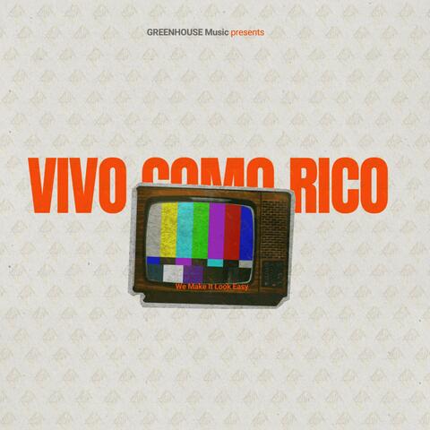 Vivo Como Rico (J.O.C.)