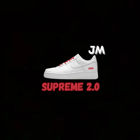Supreme 2.0