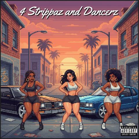4 Strippaz and Dancerz