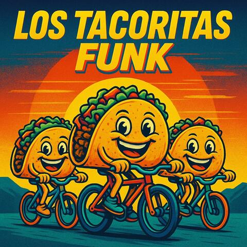 LOS TACORITAS FUNK