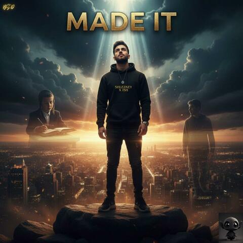 Made It (feat. ISH-איש)