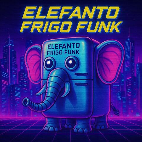 ELEFANTO FRIGO FUNK