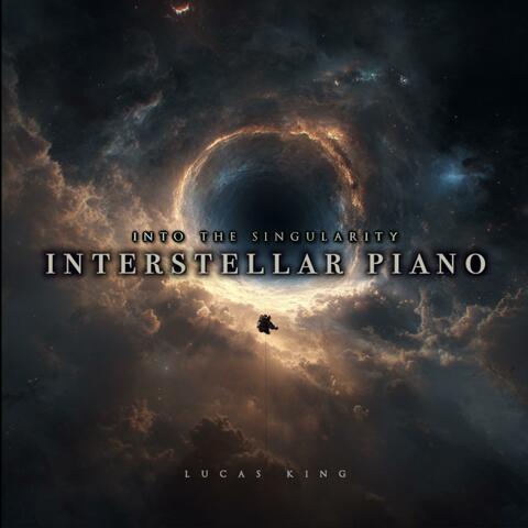 Interstellar Piano: Into The Singularity