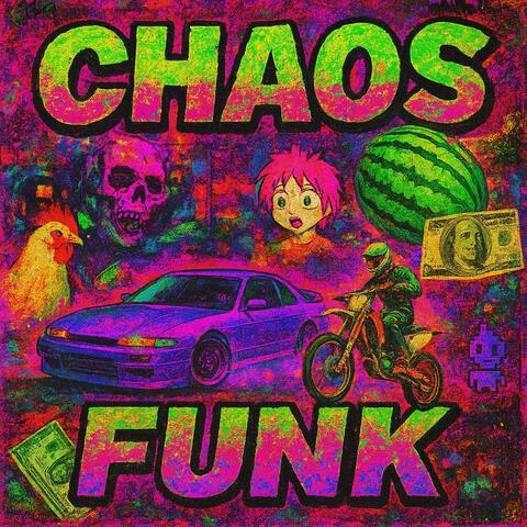 Chaos Funk (All Versions)