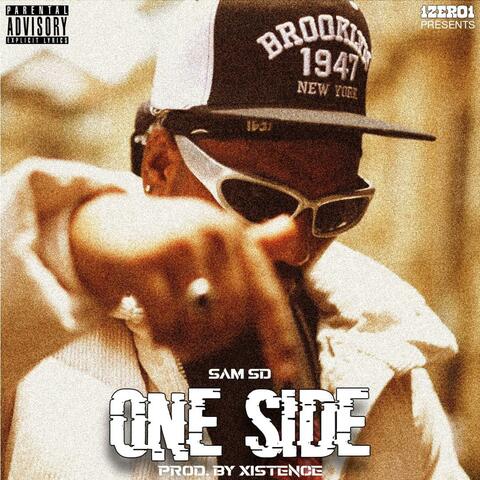 ONE SIDE