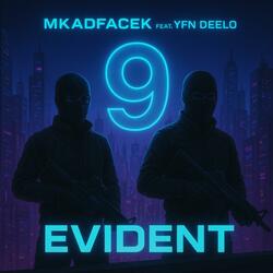 Evident (feat. YFN Deelo)