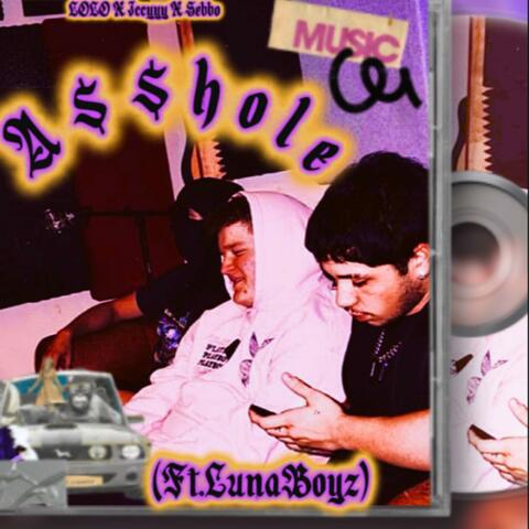 A$$Hole (feat. LunaBoyz)