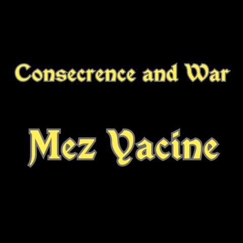 Consecrence and War