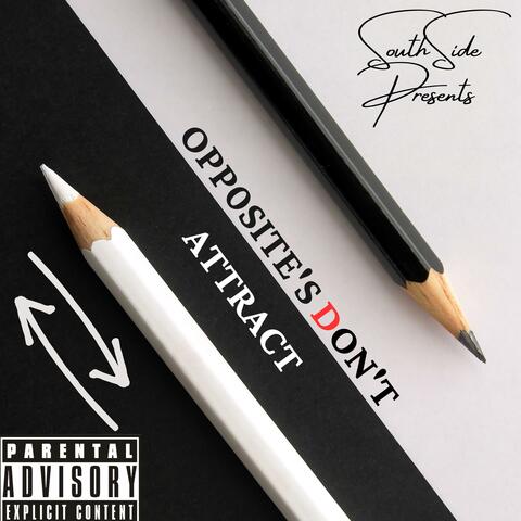 Opposite's Don't Attract (feat. Junior Pasare)