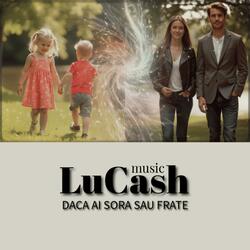 Daca ai sora sau frate