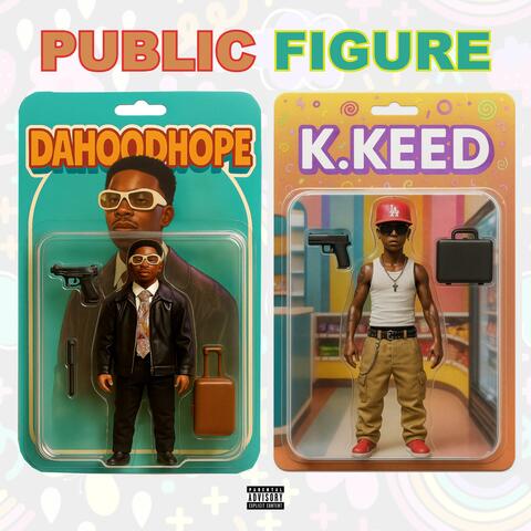 Public Figure (feat. K.Keed)