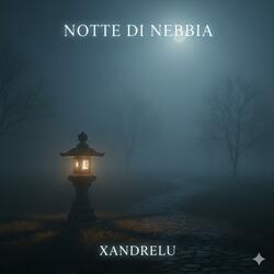 Notte di Nebbia