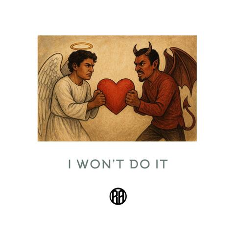 I won't do it