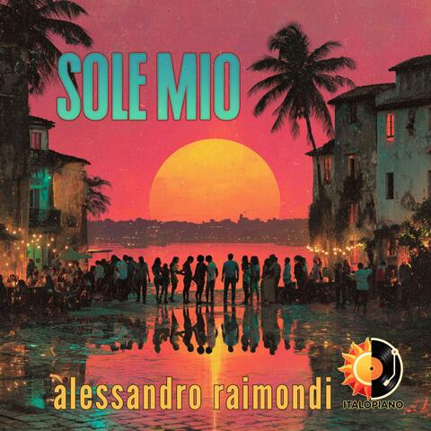 Sole Mio (ItaloPiano)