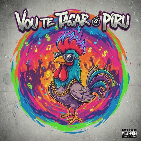 Vou Te Tacar o Piru