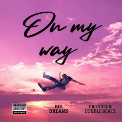 On My Way