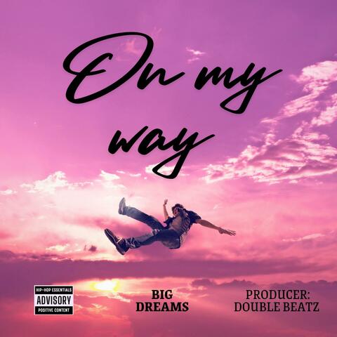 On My Way