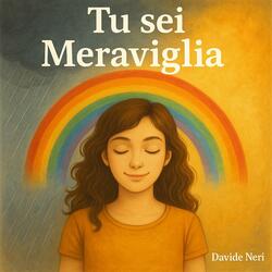 Tu sei Meraviglia
