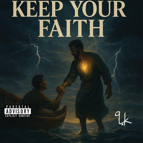 Keep Your Faith