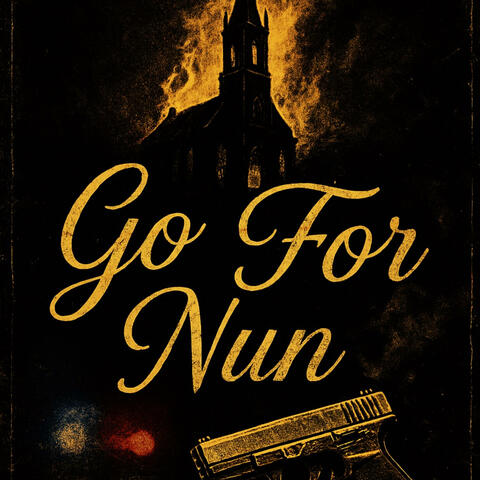 Go For Nun (feat. K Fazo)