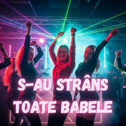 S-au strâns toate babele (feat. Nicolae Gold)