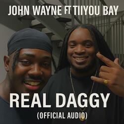 Real Daggy (feat. Jhon Wayne)